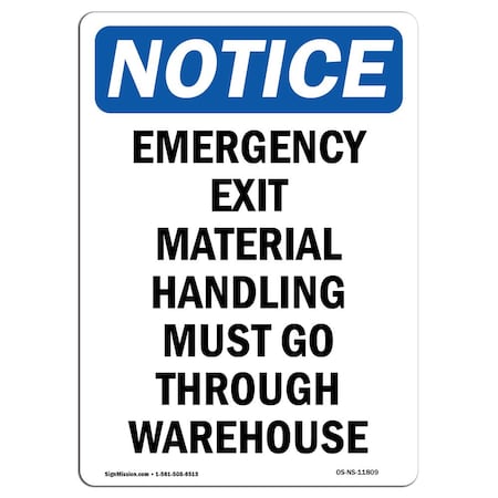Signmission OSHA Notice Sign, Emergency Exit Material Handling, 24in X 18in Decal, 18"W, 24" L, Portrait OS-NS-D-1824-V-11809